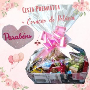 Cesta Premiatta & Coração de Pelúcia